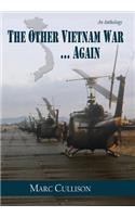 Other Vietnam War...Again
