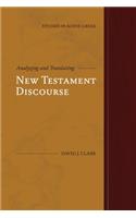 Analyzing and Translating New Testament Discourse