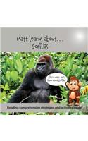 Matt Learns about . . . Gorillas