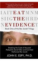Eat the Evidence