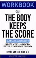 Workbook for the Body Keeps the Score