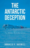 The Antarctic Deception