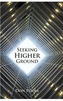 Seeking Higher Ground