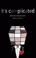 It's Complicated