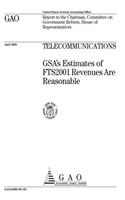 Telecommunications: Gsas Estimates of Fts2001 Revenues Are Reasonable