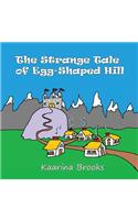 Strange Tale of Egg-shaped Hill