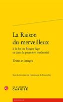 La Raison Du Merveilleux