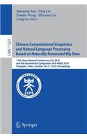 Chinese Computational Linguistics and Natural Language Processing Based on Naturally Annotated Big Data