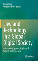 Law and Technology in a Global Digital Society
