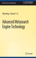 Advanced Metasearch Engine Technology