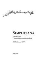 Simpliciana: Schriften Der Grimmelshausen-Gesellschaft XXXI (2009)- In Verbindung Mit Dem Vorstand Der Grimmelshausen-Gesellschaft Und in Kooperation Mit Der Kul