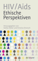 HIV/Aids - Ethische Perspektiven