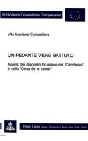 Un Pedante Viene Battuto