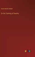 On the Training of Parents