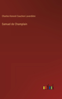 Samuel de Champlain