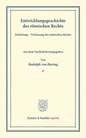 Entwicklungsgeschichte Des Romischen Rechts