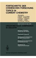 Organometallic Compounds in Industry