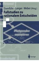 Fallstudien Zu Rationalem Entscheiden