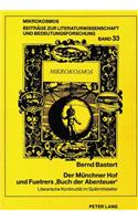 Muenchner Hof Und Fuetrers «Buch Der Abenteuer»