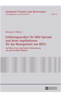 Erklaerungsansaetze fuer NAV-Spreads und deren Implikationen fuer das Management von REITs