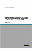 Redaktionsabläufe managen mit Newsdesks - Eine Bestandsaufnahme und die Praxis bei der Rheinischen Post und der WAZ