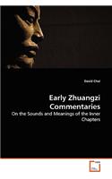 Early Zhuangzi Commentaries