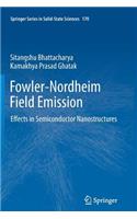 Fowler-Nordheim Field Emission