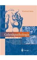 Gelenkpathologie