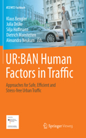 Ur: Ban Human Factors in Traffic