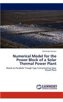 Numerical Model for the Power Block of a Solar Thermal Power Plant