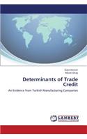 Determinants of Trade Credit