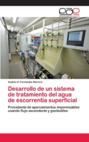 Desarrollo de un sistema de tratamiento del agua de escorrentía superficial