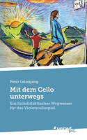 Mit dem Cello unterwegs