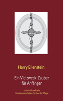Vielzweck-Zauber für Anfänger