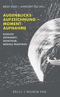 Augenblicksaufzeichnung -- Momentaufnahme