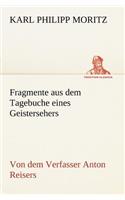 Fragmente Aus Dem Tagebuche Eines Geistersehers: (German)