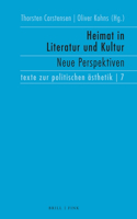 Heimat in Literatur Und Kultur