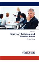 Study on Training and Development