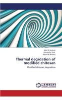 Thermal Degrdation of Modified Chitosan