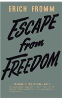 Escape from Freedom