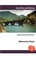Wolverine Pass: (English)