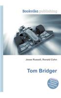 Tom Bridger