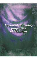 Appraisal of Mining Properties of Michigan