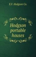 Hodgson portable houses.