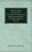 Uber Systeme analytischer Funktionen welche ein Additionstheorem besitzen (German Edition)