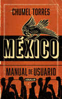 México, Manual de Usuario / Mexico, User Manual