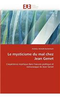 Le Mysticisme Du Mal Chez Jean Genet