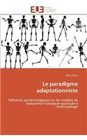 Le Paradigme Adaptationniste