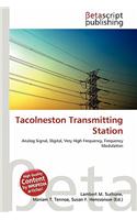 Tacolneston Transmitting Station