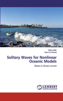 Solitary Waves for Nonlinear Oceanic Models